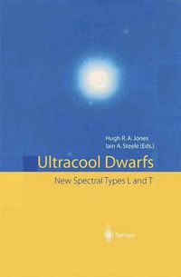 Cover image for Ultracool Dwarfs: New Spectral Types L and T