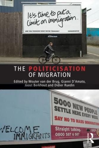 Cover image for The Politicisation of Migration