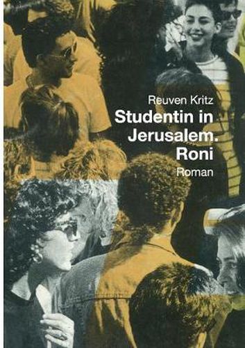 Cover image for Studentin in Jerusalem. Roni: Roman