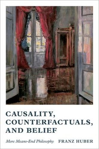 Cover image for Causality, Counterfactuals, and Belief