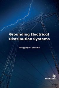 Cover image for Grounding Electrical Distribution Systems