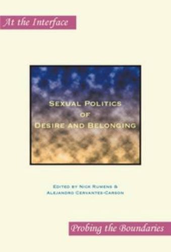 Cover image for Sexual Politics of Desire and Belonging