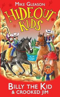 Cover image for Billy the Kid & Crooked Jim: Book 6