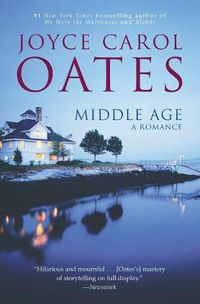 Cover image for Middle Age: A Romance