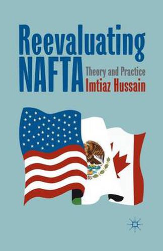 Cover image for Reevaluating NAFTA: Theory and Practice