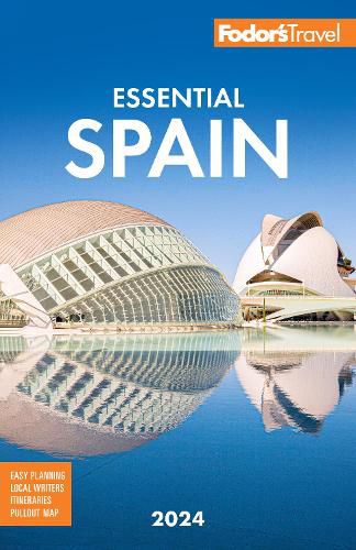 Fodor's Essential Spain 2024