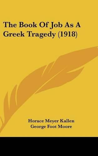 The Book of Job as a Greek Tragedy (1918)