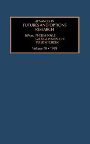 Advances in Futures and Options Research