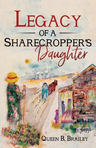 Cover image for Legacy of A Sharecropper's Daughter