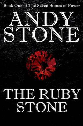 Cover image for The Ruby Stone - Book One of The Seven Stones of Power