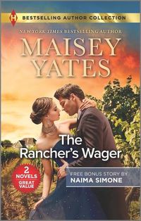 Cover image for The Rancher's Wager & Ruthless Pride