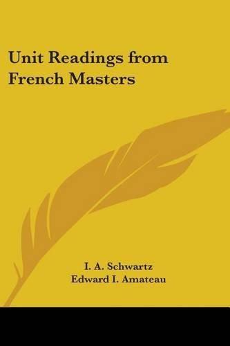 Cover image for Unit Readings from French Masters