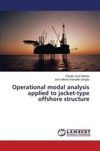 Cover image for Operational modal analysis applied to jacket-type offshore structure