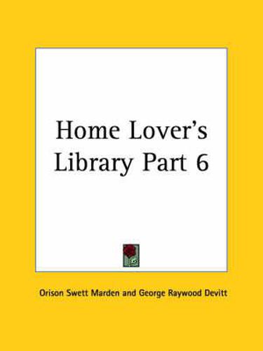 Cover image for Home Lover's Library Vol. 6 (1906)