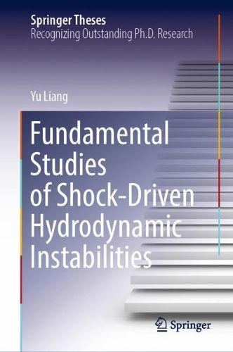 Cover image for Fundamental Studies of Shock-Driven Hydrodynamic Instabilities