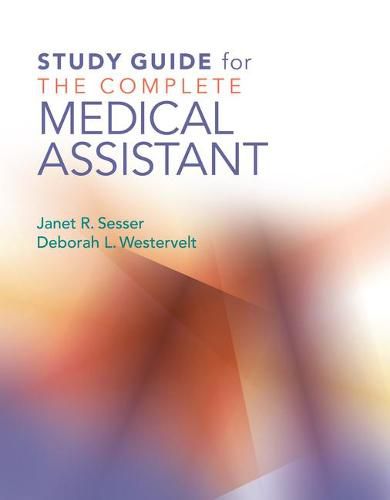 Cover image for Study Guide For The Complete Medical Assistant