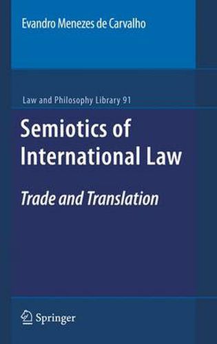 Cover image for Semiotics of International Law: Trade and Translation