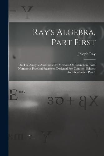 Cover image for Ray's Algebra, Part First