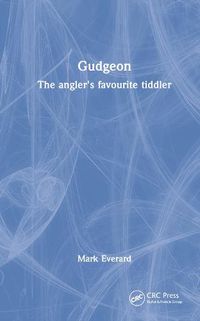 Cover image for Gudgeon: The angler's favourite tiddler