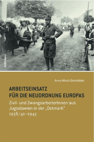Cover image for Arbeitseinsatz fuer die Neuordnung Europas