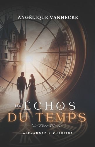 Cover image for Les echos du temps