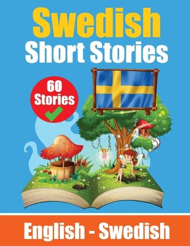 Cover image for Short Stories in Swedish English and Swedish Stories Side by Side