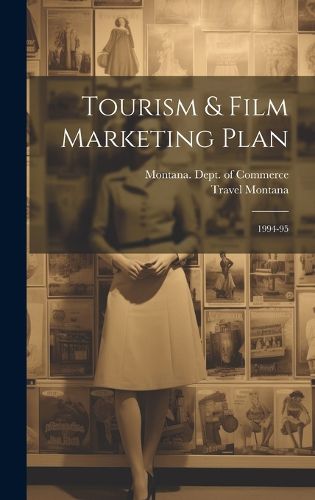 Cover image for Tourism & Film Marketing Plan