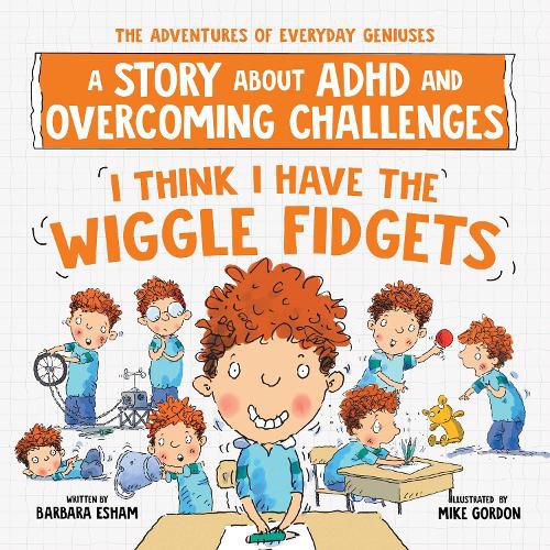 Cover image for I Think I Have the Wiggle Fidgets