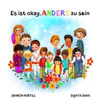 Cover image for Es ist okay, ANDERS zu sein: ein Kinderbuch uber Vielfalt und gegenseitige Wertschatzung