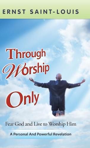 Cover image for Through Worship Only