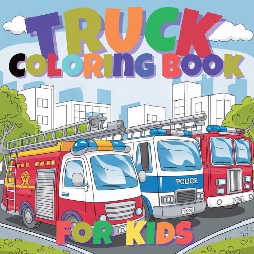 Cover image for Fun Trucks Coloring Book for Kids
