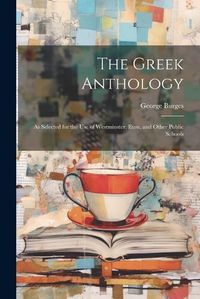 Cover image for The Greek Anthology