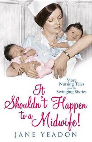 Cover image for It Shouldn't Happen to a Midwife!