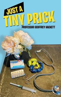 Cover image for Just a Tiny Prick