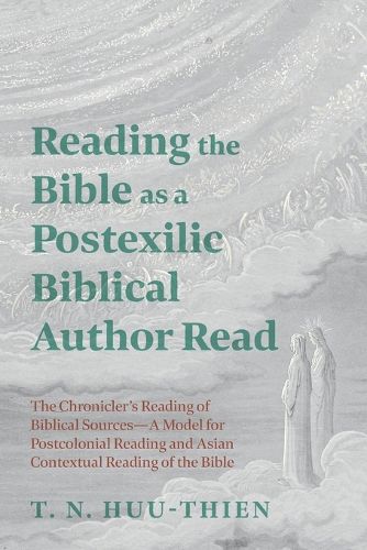 Cover image for Reading the Bible as a Postexilic Biblical Author Read