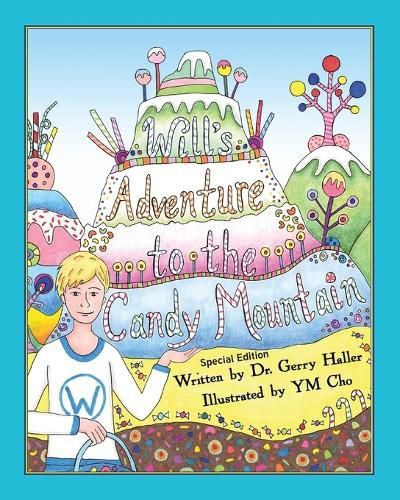 Cover image for Will's Adventure to the Candy Mountain