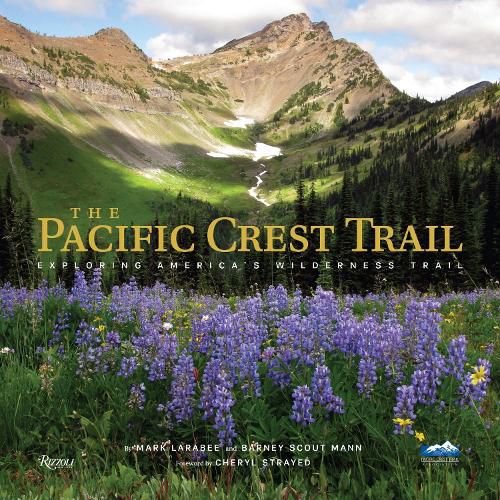 Cover image for Pacific Crest Trail, The: Hiking America's Wilderness Trail