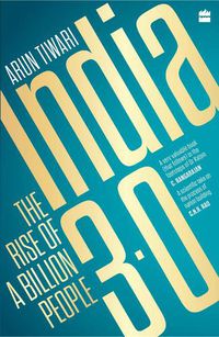 Cover image for India 3.0: The Rise of a Billion People