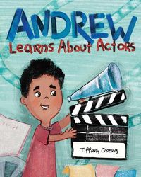 Cover image for Andrew Learns About Actors