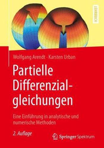 Cover image for Partielle Differenzialgleichungen: Eine Einfuhrung in analytische und numerische Methoden