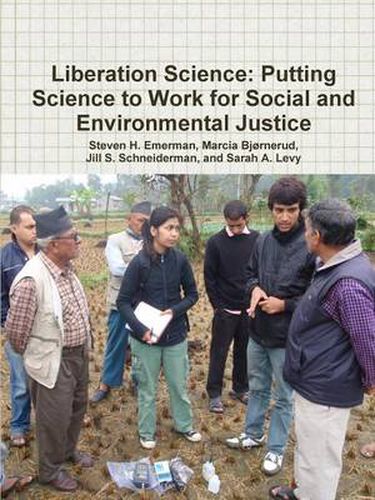 Cover image for Liberation Science: Putting Science to Work for Social and Environmental Justice