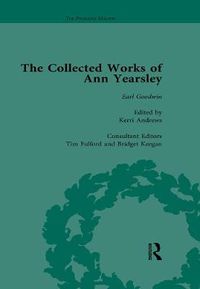 Cover image for The Collected Works of Ann Yearsley Vol 2: Earl Goodwin