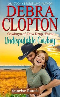 Cover image for Undisputable Cowboy