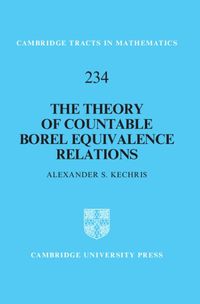 Cover image for The Theory of Countable Borel Equivalence Relations