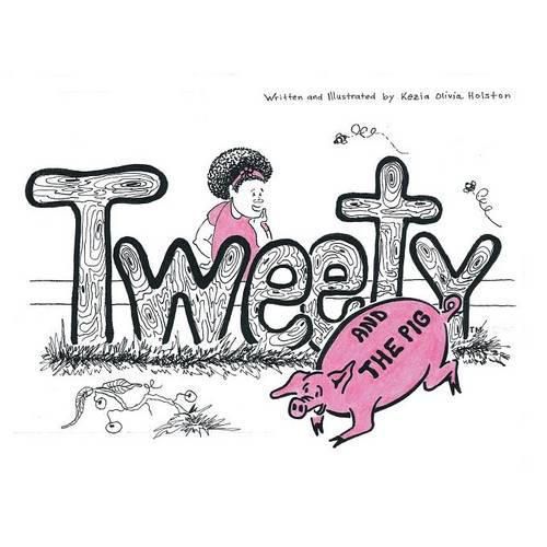 Cover image for Tweety and the Pig