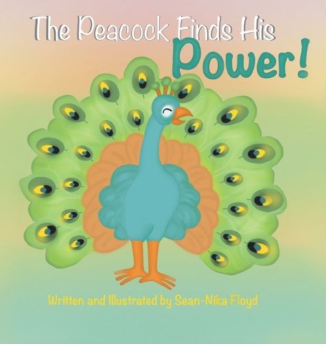 Cover image for The Peacock Finds His Power