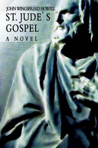 Cover image for St. Jude's Gospel: A Novel