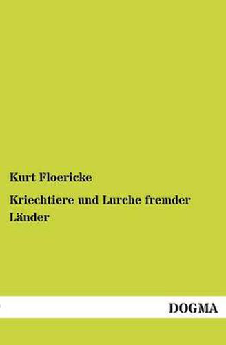 Cover image for Kriechtiere Und Lurche Fremder Lander