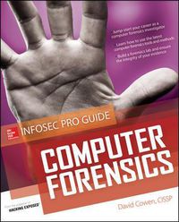 Cover image for Computer Forensics InfoSec Pro Guide