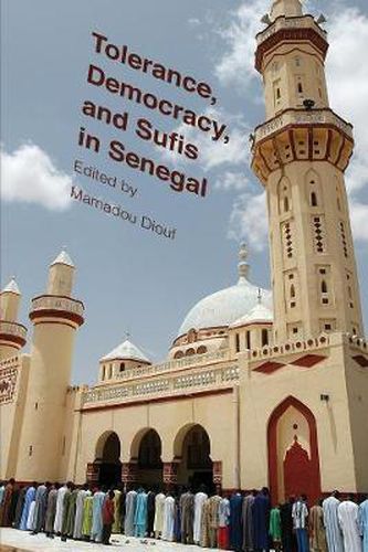 Cover image for Tolerance, Democracy, and Sufis in Senegal